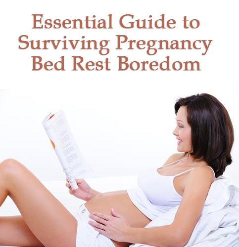 guide to pregnancy bed rest