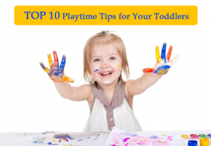 toddler playtime tips