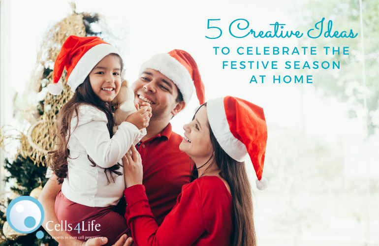 5 Creative Ideas to Celebrate the Festive Season at Home