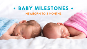 0 to 3 months baby development