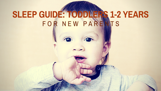 Sleep Guide for Toddlers 1-2 Years